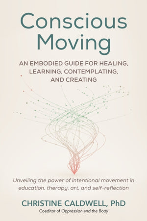 Conscious Moving