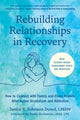 Book cover of: Rebuilding Relationships in Recovery. By: Janice V. Johnson Dowd
