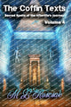Book cover of: Coffin Texts. By: M. L. Ruscsak