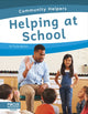 Book cover of: Helping at School. By: Trudy Becker