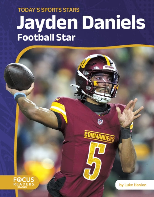 Book cover of: Jayden Daniels. By: Luke Hanlon