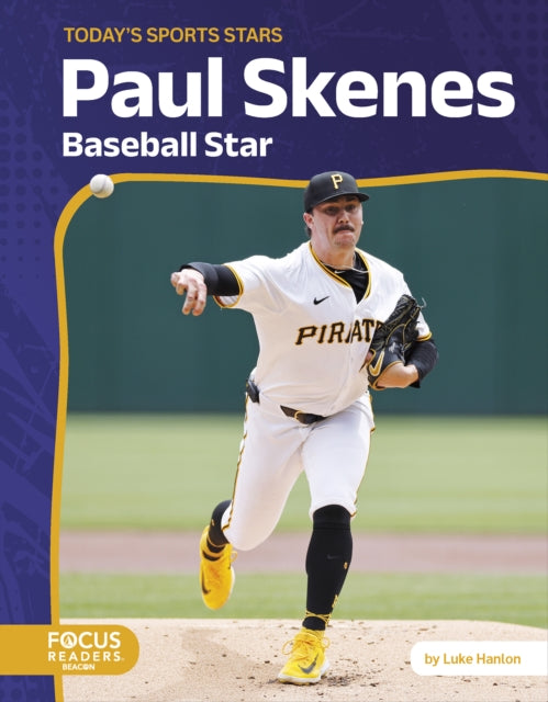 Book cover of: Paul Skenes. By: Luke Hanlon