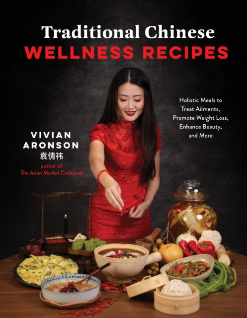 Book cover of: Traditional Chinese Wellness Recipes