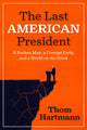 Book cover of: Last American President