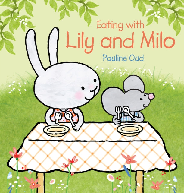 Book cover of: Eating with Lily and Milo