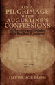 Book cover of: On a Pilgrimage with Augustine’s Confessions