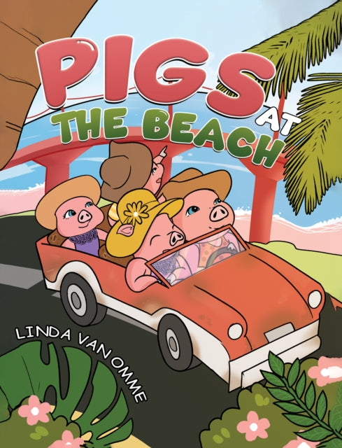 Book cover of: Pigs at the Beach