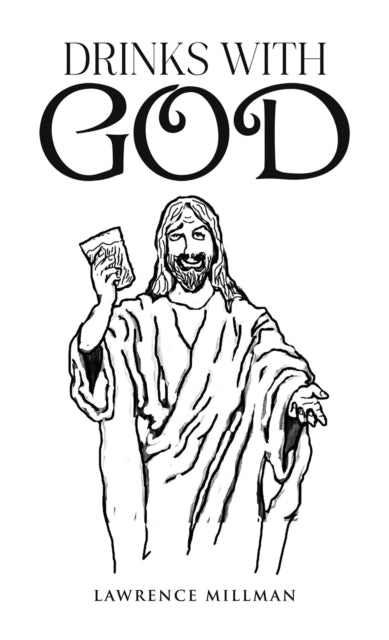 Book cover of: Drinks with God