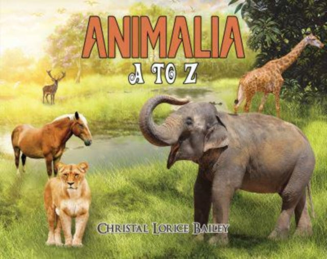 Book cover of: Animalia: A to Z