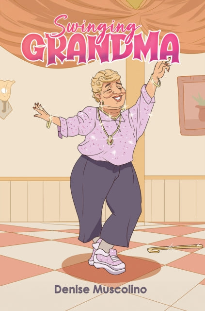 Book cover of: Swinging Grandma