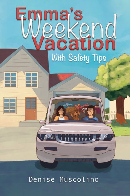 Book cover of: Emma's Weekend Vacation