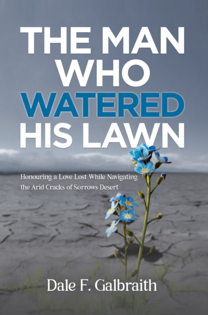 The Man Who Watered His Lawn