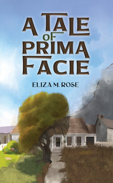 Book cover of: Tale of Prima Facie