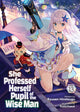 Book cover of: She Professed Herself Pupil of the Wise Man (Light Novel) Vol. 13. By: Ryusen Ryusen Hirotsugu