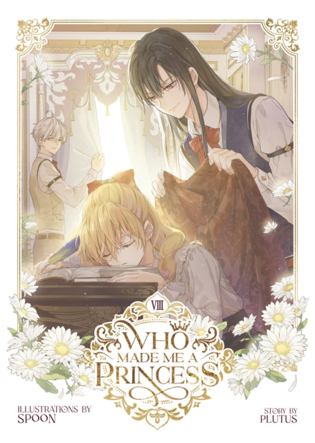 Book cover of: Who Made Me a Princess Vol. 8. By: Plutus