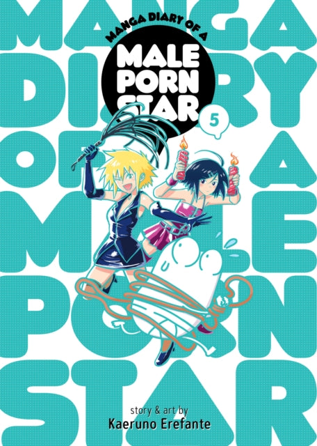 Book cover of: Manga Diary of a Male Porn Star Vol. 5. By: Kaeruno Erefante