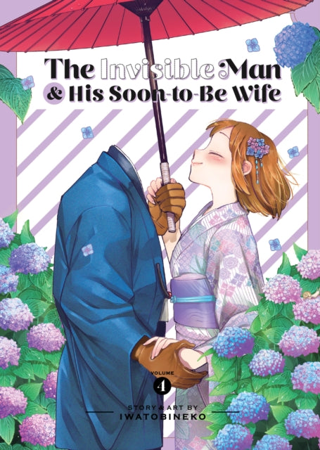 Book cover of: Invisible Man and His Soon-to-Be Wife Vol. 4. By: Iwatobineko