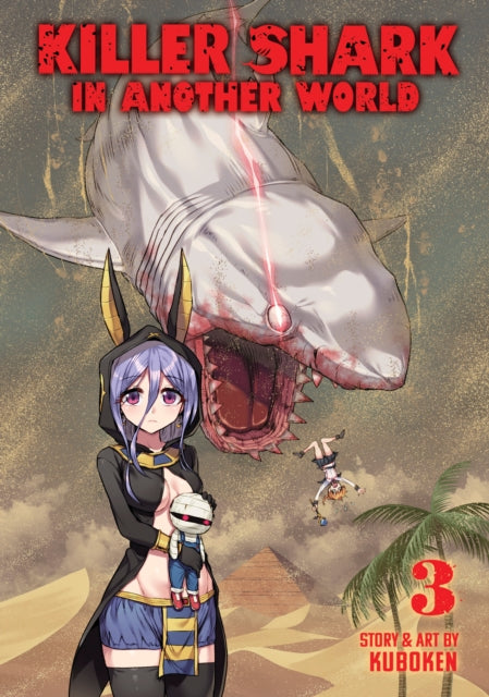 Book cover of: Killer Shark in Another World Vol. 3. By: Kuboken