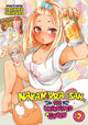 Book cover of: Nakamura-san, the Uninvited Gyaru Vol. 2. By: Sachiko Orihara