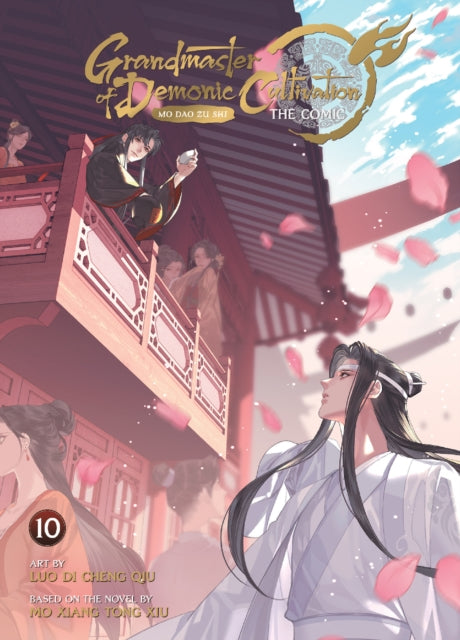 Book cover of: Grandmaster of Demonic Cultivation: Mo Dao Zu Shi (The Comic / Manhua) Vol. 10
