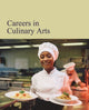 Book cover of: Careers in Culinary Arts