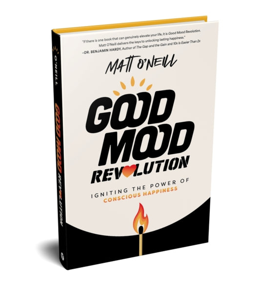 Book cover of: Good Mood Revolution. By: Matt O'Neill