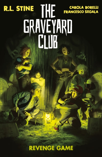 Book cover of: Graveyard Club: Revenge Game. By: Robert Lawrence Stine