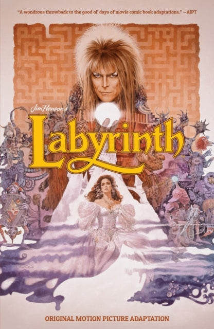 Book cover of: Jim Henson's Labyrinth Original Motion Picture Adaptation. By: Sid Jacobson