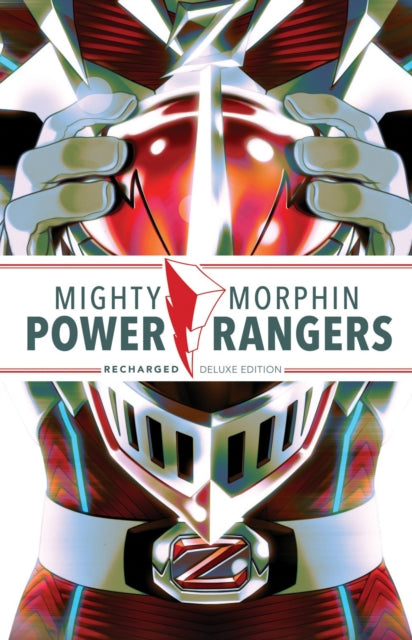 Book cover of: Mighty Morphin Power Rangers: Recharged Deluxe Edition