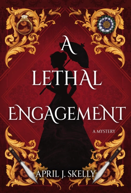 Book cover of: Lethal Engagement. By: April J. Skelly