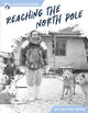 Book cover of: Reaching the North Pole