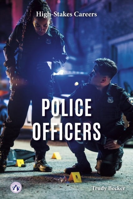 Book cover of: Police Officers. By: Trudy Becker