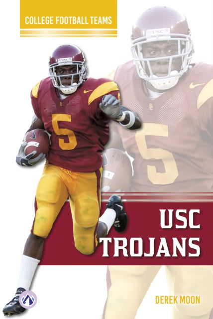 Book cover of: USC Trojans. By: Derek Moon