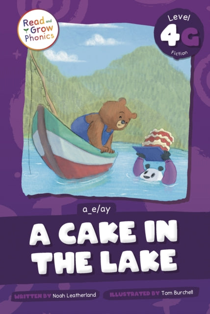 Book cover of: Cake in the Lake. By: Noah Leatherland