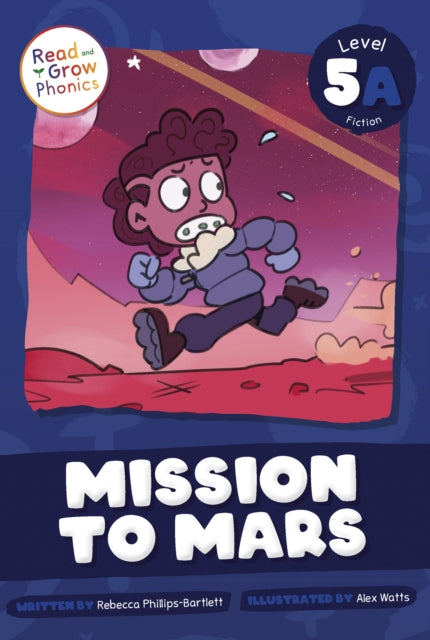 Book cover of: Mission to Mars. By: Rebecca Phillips-Bartlett