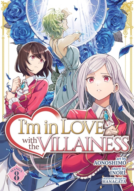 Book cover of: I'm in Love with the Villainess (Manga) Vol. 8