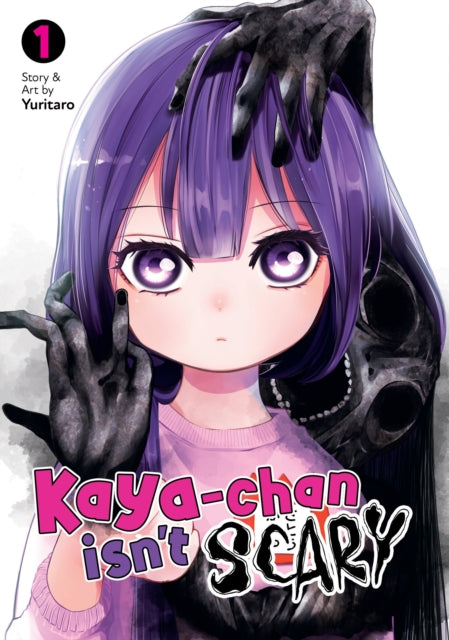 Book cover of: Kaya-chan Isn't Scary Vol. 1