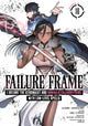 Book cover of: Failure Frame: I Became the Strongest and Annihilated Everything With Low-Level Spells (Manga) Vol. 10