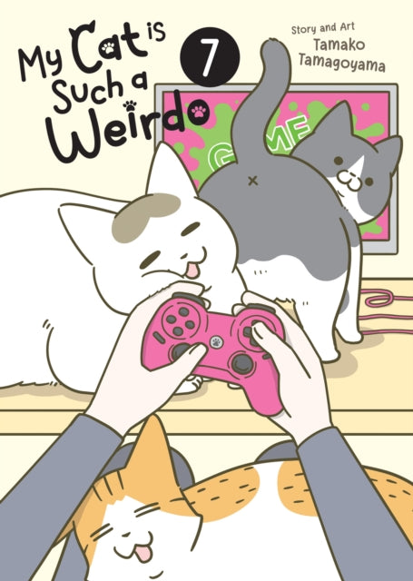 Book cover of: My Cat is Such a Weirdo Vol. 7
