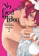 Book cover of: No God in Eden Vol. 2