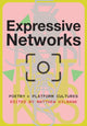Book cover of: Expressive Networks. By: Matthew Kilbane