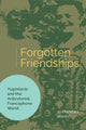 Book cover of: Forgotten Friendships. By: Alexandra Perisic
