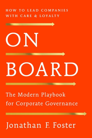 On Board, The Modern Playbook for Corporate Governance