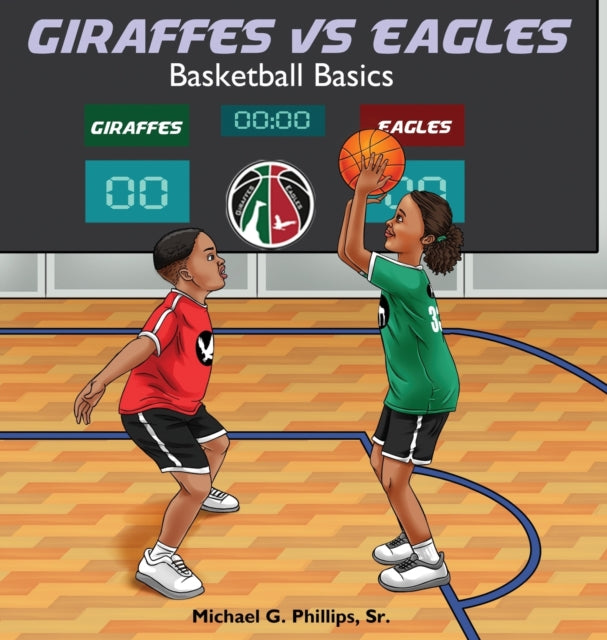 Book cover of: Giraffes Vs Eagles. By: Phillips, Michael, Sr.