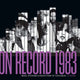Book cover of: On Record: Vol. 10  1983: Images, Interviews & Insights From the Year in Music