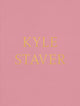Book cover of: Kyle Staver. By: Kyle Staver