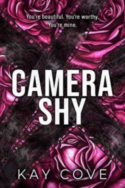 Book cover of: Camera Shy. By: Kay Cove